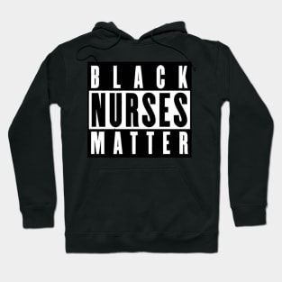 Black Nurses Matter Hoodie